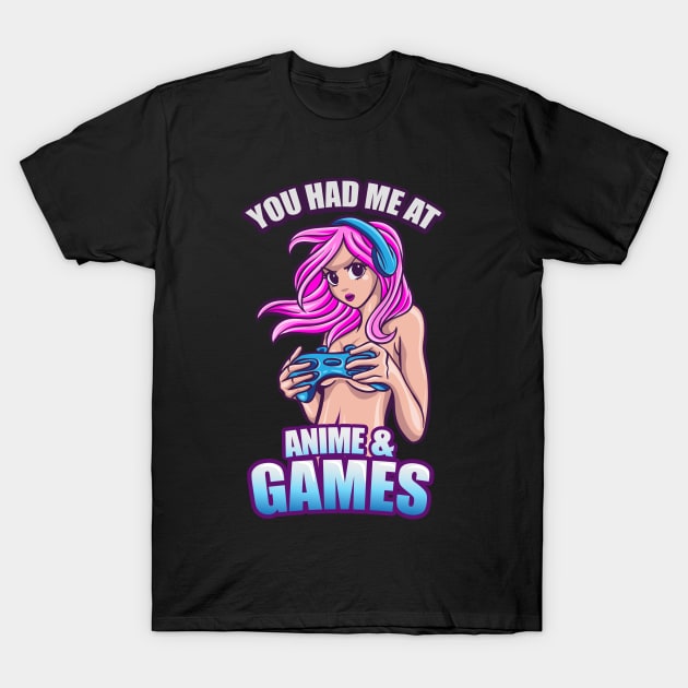 You Had Me At Anime and Video Games Pink Hair Manga Girl Gamer T-Shirt by Irene Koh Studio